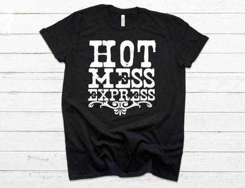 Hot Mess Express (WS)